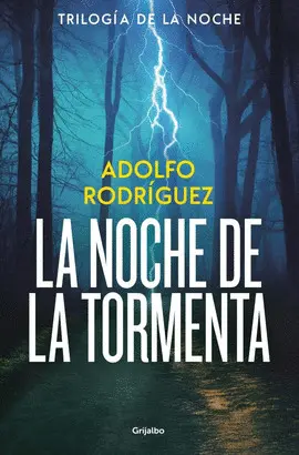 La Noche de la Tormenta (Trilogía Gabriel Somoza 3)
