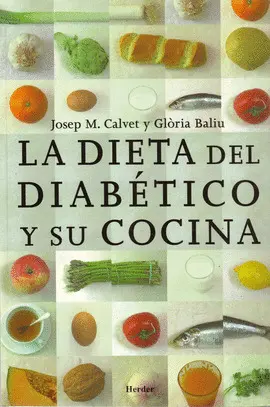 DIETA DEL DIABETICO Y SU COCINA, LA
