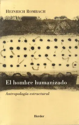 EL HOMBRE HUMANIZADO EL HOMBRE HUMANIZADO
