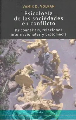 PSICOLOGÍA DE LAS SOCIEDADES EN CONFLICTO