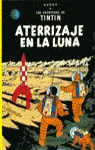ATERRIZAJE EN LA LUNA - AVENTURAS DE TINTIN