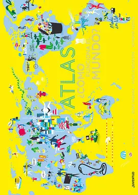 ATLAS COMO FUNCIONA EL MUNDO ATLAS COMO FUNCIONA EL MUNDO