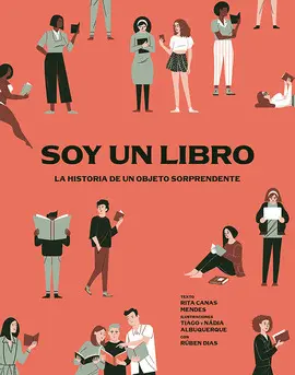 SOY UN LIBRO. LA HISTORIA DE UN OBJETO SORPRENDENTE SOY UN LIBRO. LA HISTORIA DE UN OBJETO SORPRENDENTE