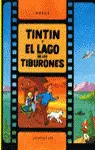 TINTIN Y EL LAGO DE LOS TIBURONES