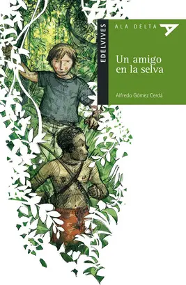 AMIGO EN LA SELVA,UN