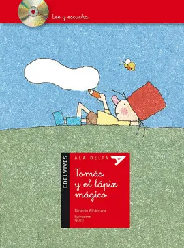 TOMAS Y EL LAPIZ MAGICO - ALA DELTA/2 (COL. LEE Y ESCUCHA+CD
