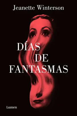 DÍAS DE FANTASMAS DÍAS DE FANTASMAS