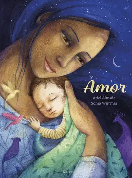 AMOR.UN LIBRO PARA DISFRUTAR LA DULCE ESPERA DE UN BEBÉ AMOR.UN LIBRO PARA DISFRUTAR LA DULCE ESPERA DE UN BEBÉ