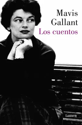 CUENTOS, LOS. MAVIS GALLANT (TB)