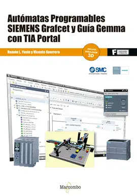 AUTOMATAS PROGRAMABLES SIEMENS GRAFCET Y GUIA GEMMA CON TIA PORTA