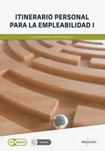 CF ITINERARIO PERSONAL PARA LA EMPLEABILIDAD I CF ITINERARIO PERSONAL PARA LA EMPLEABILIDAD I