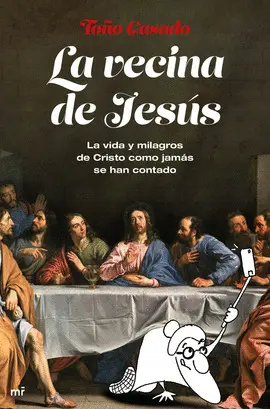 LA VECINA DE JESÚS LA VECINA DE JESÚS