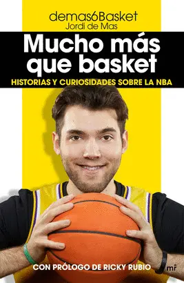 MUCHO MÁS QUE BASKET MUCHO MÁS QUE BASKET