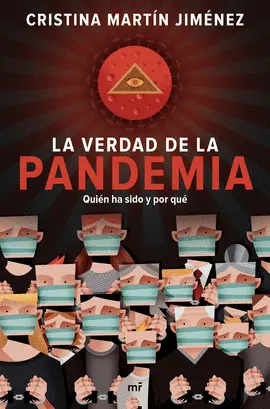 LA VERDAD DE LA PANDEMIA LA VERDAD DE LA PANDEMIA