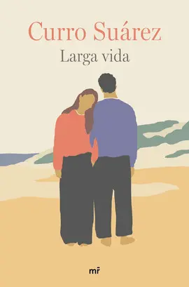 LARGA VIDA LARGA VIDA