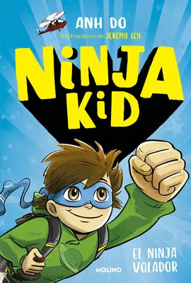 NINJA KID 2. EL NINJA VOLADOR NINJA KID 2. EL NINJA VOLADOR