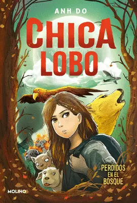 CHICA LOBO 1. PERDIDOS EN EL BOSQUE