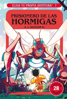 7. PRISIONERO DE LAS HORMIGAS