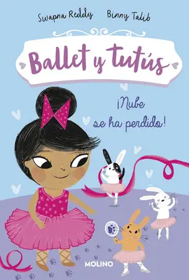¡Nube se Ha Perdido! (Ballet y Tutús 6)