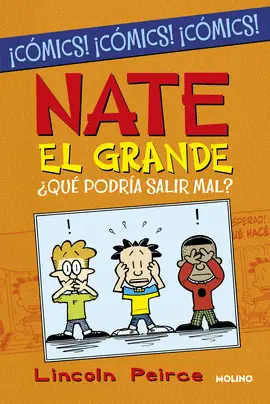 NATE EL GRANDE (COMIC) ¿QUE PODRIA SALIR NATE EL GRANDE (COMIC) ¿QUE PODRIA SALIR