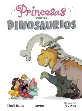 PRINCESAS CONTRA DINOSAURIOS PRINCESAS CONTRA DINOSAURIOS