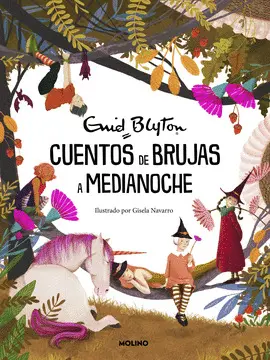 CUENTOS DE BRUJAS A MEDIANOCHE CUENTOS DE BRUJAS A MEDIANOCHE