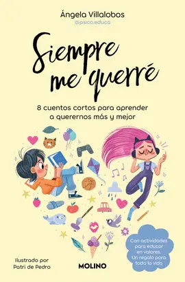 SIEMPRE ME QUERRE. 8 CUENTOS CORTOS SIEMPRE ME QUERRE. 8 CUENTOS CORTOS