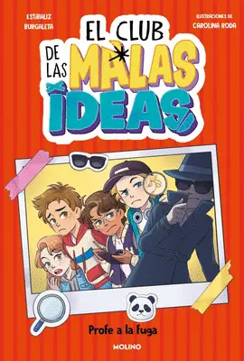 CLUB MALAS IDEAS 2. PROFE A LA FUGA