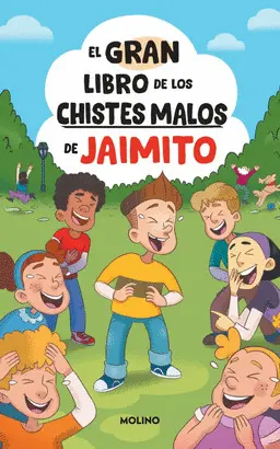 GRAN LIBRO DE CHISTES MALOS DE JAIMITO