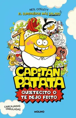 Capitán Patata 2 - Quietecito o te Dejo Frito