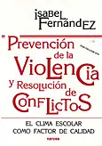 PREVENCION DE LA VIOLENCIA Y RESOLUCION DE CONFLIC