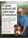 GRAN MANUAL DEL CULTIVADOR DE HORTALIZAS