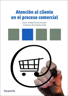 ATENCION AL CLIENTE EN EL PROCESO COMERCIAL