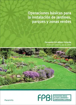 CF OPERACIONES BASICAS PARA LA INSTALACION DE JARDINES PARQUES Y ZONAS VERDES