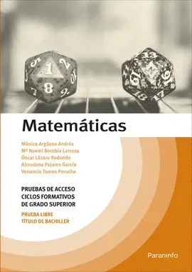 MATEMÁTICAS. TEMARIO PRUEBAS DE ACCESO A CICLOS FORMATIVOS DE GRADO SUPERIOR MATEMÁTICAS. TEMARIO PRUEBAS DE ACCESO A CICLOS FORMATIVOS DE GRADO SUPERIOR