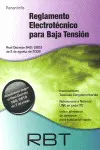RBT. REGLAMENTO ELECTROTÉCNICO PARA BAJA TENSIÓN RBT. REGLAMENTO ELECTROTÉCNICO PARA BAJA TENSIÓN