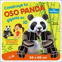 CONSTRUYE TU OSO PANDA GIGANTE EN 3D CONSTRUYE TU OSO PANDA GIGANTE EN 3D
