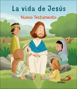 LA VIDA DE JESÚS LA VIDA DE JESÚS