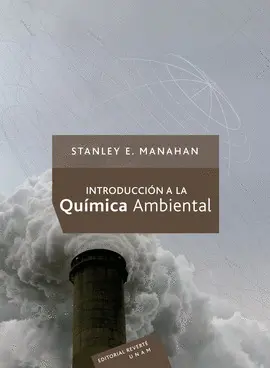 INTRODUCCIÓN A LA QUÍMICA AMBIENTAL INTRODUCCIÓN A LA QUÍMICA AMBIENTAL