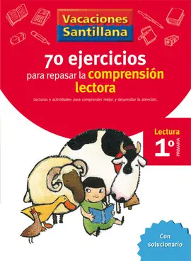 1 VACACIONES 70 EJERCICIOS COMPRENSION LECTORA 1º PRIMARIA - 1 VACACIONES 70 EJERCICIOS COMPRENSION LECTORA 1º PRIMARIA -