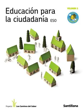 1 2 ESO EDUCACION PARA LA CIUDADANIA CAMINOS SABER ED10