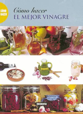 OFERTA COMO HACER EL MEJOR VINAGRE
