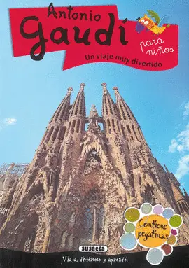 ANTONIO GAUDÍ PARA NIÑOS