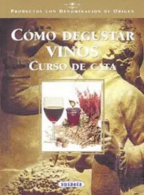 OFERTA COMO DEGUSTAR VINOS