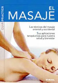 MASAJE, EL(GUIA PRACTICA)