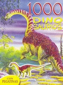 1000 DINOSAURIOS (1000 PEGATINAS)