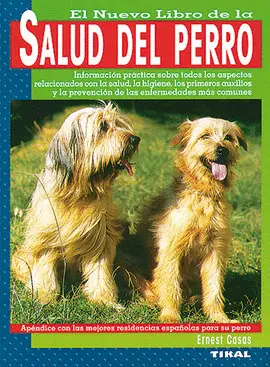 NUEVO LIBRO DE LA SALUD DEL PERRO, EL