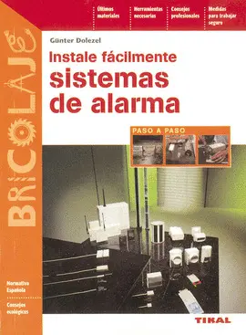 INSTALE FACILMENTE SISTEMAS DE ALARMA