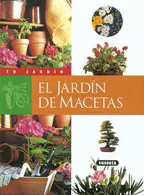 JARDIN DE MACETAS - TU JARDIN