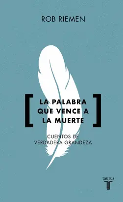 PALABRA QUE VENCE A LA MUERTE